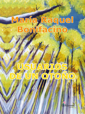 cover image of Usuarios de un otoño
